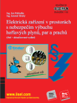 Elektrická zařízení v prostorách s nebezpečím výbuchu hořlavých plynů, par a prachů (sv. 110) - Jan Pohludka, Jaromír Hrubý