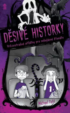 Děsivé historky - Michael Dahl