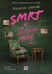 Smrt v Jitřním domě