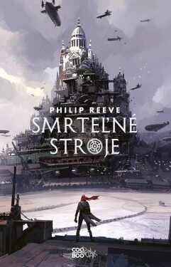 Smrteľné stroje - Philip Reeve