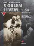 S orlem i lvem I. - Martin Flosman - e-kniha