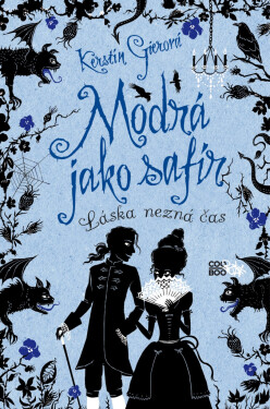 Modrá jako safír, 1. vydání - Kerstin Gier