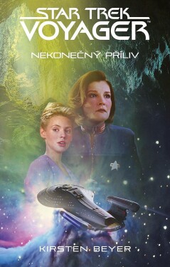 Star Trek: Voyager Nekonečný příliv