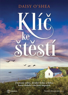 Klíč ke štěstí - Daisy O'Shea
