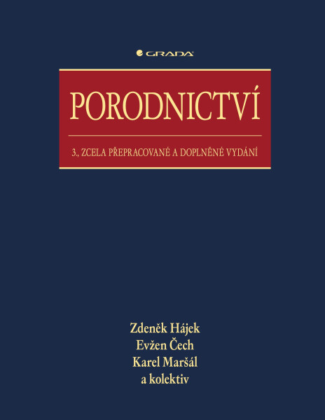 Porodnictví - Zdeněk Hájek, Evžen Čech, Karel Maršál