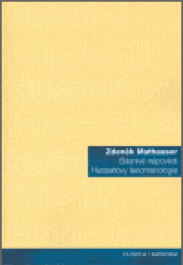 Básnivé nápovědi Husserlovy fenomenologie (poškozená) - Zdeněk Mathauser
