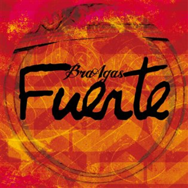 Fuerte CD BraAgas