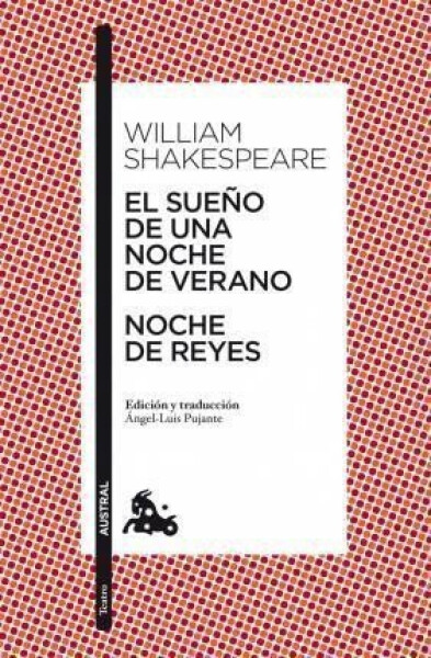 El Sueňo De Una Noche De Verano / Noche de Reyes - William Shakespeare