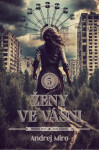 Ženy ve vášni 5 - Andrej Miro