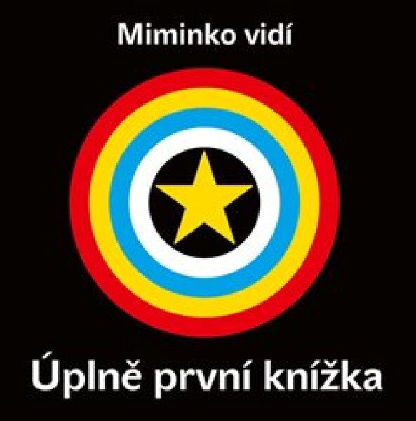 Miminko vidí Úplně první knížka kolektiv