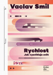 Rychlost - Václav Smil
