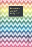 Základy. Knihy I-IV Eukleides