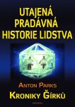 Utajená pradávná historie lidstva