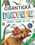 Gigantická Dinopedie - Odpoví skoro na vše