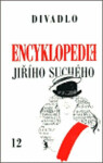 Encyklopedie Jiřího Suchého 12: Divadlo 1975-1982 Jiří Suchý