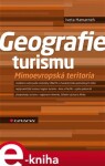 Geografie turismu. Mimoevropská teritoria - Iveta Hamarneh e-kniha