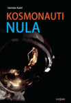 Kosmonauti NULA