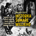 Historka šumaře Willieho - Walter Scott - audiokniha