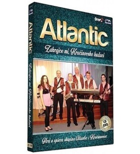 Atlantic - Zahrajce mi, Kračinovske hudáci - CD+DVD