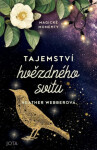 Tajemství hvězdného svitu - Heather Webberová