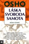 Láska, svoboda, samota