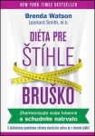 Diéta pre štíhle bruško - Brenda Watson; Leonard Smith