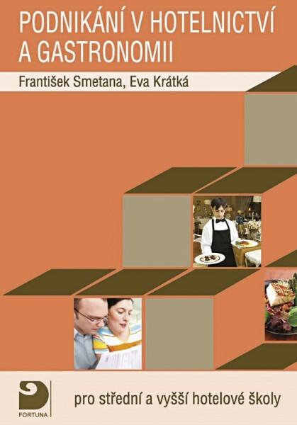 Podnikání hotelnictví gastronomii