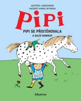 Pipi se přistěhovala