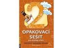 Opakovací sešit pro druhou třídu ČJ, Mat, Prvouka Vlaďka Vicjanová