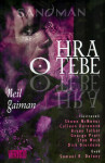 Sandman Hra tebe Neil Gaiman