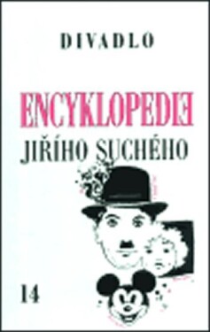 Encyklopedie Jiřího Suchého 14: Divadlo 1990-1996 Jiří Suchý