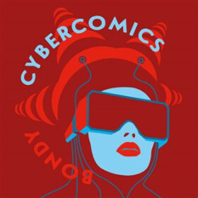 Cybercomics - 2 (Čte Vasil Fridrich) (audiokniha) - Egon Bondy