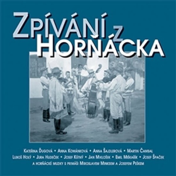 Zpívání Horňácka bonus CD