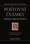 Poštovní známky - koníček, nebo investice? - Radek Novák