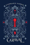 Caraval Collector´s Edition - Stephanie Garber