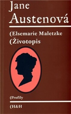 Jane Austenová Elsemarie Maletzke