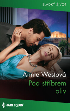 Pod stříbrem oliv - Annie Westová - e-kniha