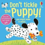 Don´t Tickle the Puppy! - Sam Taplin