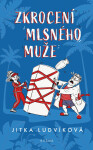 Zkrocení mlsného muže - Jitka Ludvíková