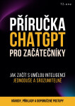 Příručka ChatGPT pro začátečníky - Tomáš Zahradníček