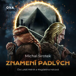 Znamení padlých - Michal Sirotek - audiokniha