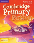 Cambridge Primary Path 4 Activity Book with Practice Extra - Helen Kidd