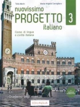 Nuovissimo Progetto italiano 3/C1 Quaderno degli esercizi - Telis Marin