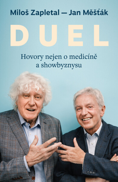 DUEL: Hovory nejen o medicíně a showbyznysu - Miloslav Zapletal