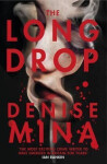 The Long Drop Denise Mina
