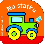 Na statku pro děti od 1–3 let