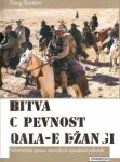 Bitva pevnost Qala-e Džangi Doug Stanton