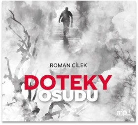 Doteky osudu