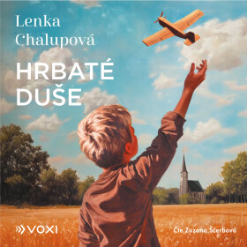 Hrbaté duše - Lenka Chalupová - audiokniha