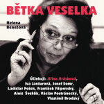 Bětka Veselka - Helena Benešová - audiokniha